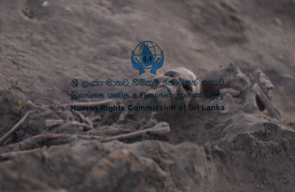 Evidence points to unlawful burials, possible war crimes at Chemmani - HRCSL